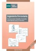 ingenieria ferroviaria-francisco gonzalez-9788436260748 ingenieria ferroviaria-francisco gonzalez-9788436260748