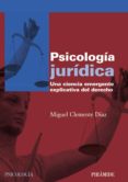 psicologia juridica: una ciencia emergente explicativa del derech o-miguel clemente diaz-9788436824148 psicologia juridica: una ciencia emergente explicativa del derech o-miguel clemente diaz-9788436824148