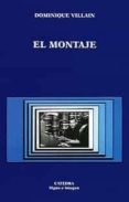el montaje-dominique villain-9788437612348 el montaje-dominique villain-9788437612348