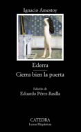 ederra ; cierra bien la puerta-ignacio amestoy-9788437622248 ederra ; cierra bien la puerta-ignacio amestoy-9788437622248
