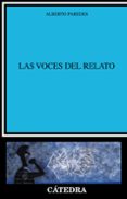 las voces del relato-alberto paredes-9788437633848 las voces del relato-alberto paredes-9788437633848