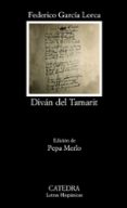 diván del tamarit-federico garcia lorca-9788437638348 diván del tamarit-federico garcia lorca-9788437638348