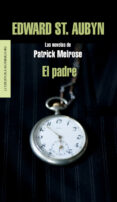 el padre-edward st aubyn-9788439727248 el padre-edward st aubyn-9788439727248