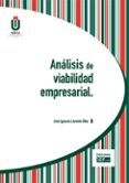 analisis de viabilidad empresarial-jose ignacio llorente olier-9788445422748 analisis de viabilidad empresarial-jose ignacio llorente olier-9788445422748