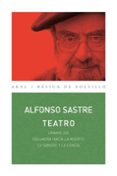 uranio 235 ; escuadra hacia la muerte; la sangre y la ceniza-alfonso sastre-9788446025948 uranio 235 ; escuadra hacia la muerte; la sangre y la ceniza-alfonso sastre-9788446025948