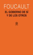el gobierno de si y de los otros: curso del college de france (19 82-1983)-m. kemef-9788446030348 el gobierno de si y de los otros: curso del college de france (19 82-1983)-m. kemef-9788446030348