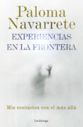 Descargas de libros electrónicos para iPad gratis EXPERIENCIAS EN LA FRONTERA 9788448020248 RTF CHM