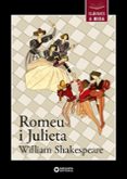 romeu i julieta (classics a mida)-william shakespeare-9788448930448 romeu i julieta (classics a mida)-william shakespeare-9788448930448