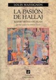 la pasion de hallaj: martir mistico del islam-9788449308048 la pasion de hallaj: martir mistico del islam-9788449308048