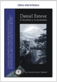 daniel esteve (el hombre y la montaña) (ebook)-9788461196548 daniel esteve (el hombre y la montaña) (ebook)-9788461196548