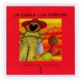 la cigala i la formiga-jean de la fontaine-9788466120548 la cigala i la formiga-jean de la fontaine-9788466120548