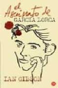 el asesinato de garcia lorca-ian gibson-9788466313148 el asesinato de garcia lorca-ian gibson-9788466313148