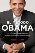 el metodo obama: las 100 claves comunicativas del hombre que ha revolucionado el mundo-rupert l. swam-9788466331548 el metodo obama: las 100 claves comunicativas del hombre que ha revolucionado el mundo-rupert l. swam-9788466331548