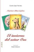 el invierno del señor oso-concha lopez narvaez-9788466703048 el invierno del señor oso-concha lopez narvaez-9788466703048