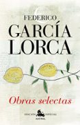 obras selectas-federico garcia lorca-9788467036848 obras selectas-federico garcia lorca-9788467036848