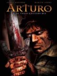 arturo (vol. 1): el unico y futuro rey-f. perez navarro-martin sauri-9788467901948 arturo (vol. 1): el unico y futuro rey-f. perez navarro-martin sauri-9788467901948