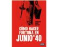 como hacer fortuna en junio del 40-9788467926248 como hacer fortuna en junio del 40-9788467926248