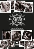 UNO PARA EL PRINCIPIO Y UNO PARA EL FINAL