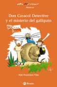don caracol detective y el misterio del gallipato-jose f. viso-9788469604748 don caracol detective y el misterio del gallipato-jose f. viso-9788469604748