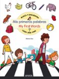 mis primeras palabras / my first words-alberto diaz-9788469836248 mis primeras palabras / my first words-alberto diaz-9788469836248