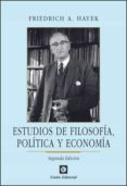 estudios de filosofia, politica y economia (2ª ed)-friedrich a. hayek-9788472095748 estudios de filosofia, politica y economia (2ª ed)-friedrich a. hayek-9788472095748