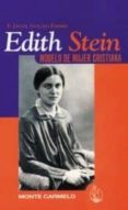 edith stein: modelo de mujer cristiana-francisco javier sancho fermin-9788472394148 edith stein: modelo de mujer cristiana-francisco javier sancho fermin-9788472394148