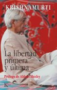 la libertad primera y ultima-jiddu krishnamurti-9788472453548 la libertad primera y ultima-jiddu krishnamurti-9788472453548
