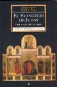 el evangelio de judas y la formacion del cristianismo-elaine pagels-9788472456648 el evangelio de judas y la formacion del cristianismo-elaine pagels-9788472456648
