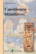cuestiones bizantinas-averil cameron-9788472908048 cuestiones bizantinas-averil cameron-9788472908048