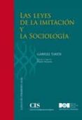 las leyes de la imitacion y la sociologia-9788474765748 las leyes de la imitacion y la sociologia-9788474765748