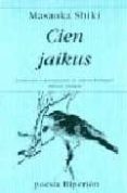 cien haikus-masaoka shiki-9788475174648 cien haikus-masaoka shiki-9788475174648