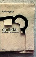 chillida: dudas y preguntas-luxio ugarte-9788475685748 chillida: dudas y preguntas-luxio ugarte-9788475685748