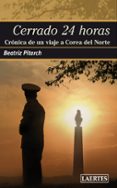 cerrado 24 horas (3ª ed.)-beatriz pitarch-9788475848648 cerrado 24 horas (3ª ed.)-beatriz pitarch-9788475848648