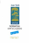 sintaxi normativa: estat de la qüestio (2ª ed.)-joan sola-9788475964348 sintaxi normativa: estat de la qüestio (2ª ed.)-joan sola-9788475964348