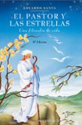el pastor y las estrellas: una filosofia de vida-eduardo santa-9788477205548 el pastor y las estrellas: una filosofia de vida-eduardo santa-9788477205548