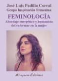 feminología-jose luis padilla corral-9788478134748 feminología-jose luis padilla corral-9788478134748