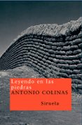 leyendo en las piedras-antonio colinas-9788478442348 leyendo en las piedras-antonio colinas-9788478442348