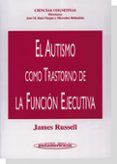 el autismo como trastorno de la funcion ejecutiva-9788479034948 el autismo como trastorno de la funcion ejecutiva-9788479034948