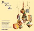 poesia cada dia-9788479603748 poesia cada dia-9788479603748
