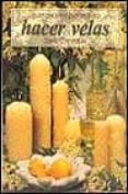 guia del principiante para hacer velas-david constable-9788480196048 guia del principiante para hacer velas-david constable-9788480196048