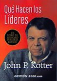 que hacen los lideres-john p. kotter-9788480885348 que hacen los lideres-john p. kotter-9788480885348