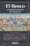 el bosco y la tradicion pictorica de lo fantastico-9788481096248 el bosco y la tradicion pictorica de lo fantastico-9788481096248
