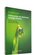 como estar en armonia consigo mismo caminos espirituales hacia el espacio interior-anselm grun-9788481691948 como estar en armonia consigo mismo caminos espirituales hacia el espacio interior-anselm grun-9788481691948