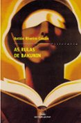 as rulas de bakunin (premio garcia barros 2000) (4ª ed.)-anton riveiro coello-9788482887548 as rulas de bakunin (premio garcia barros 2000) (4ª ed.)-anton riveiro coello-9788482887548