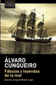 fabulas y leyendas de la mar-alvaro cunqueiro-9788483105948 fabulas y leyendas de la mar-alvaro cunqueiro-9788483105948
