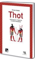 thot: pensamiento y poder en el egipto faraonico-ferran iniesta-9788483196748 thot: pensamiento y poder en el egipto faraonico-ferran iniesta-9788483196748