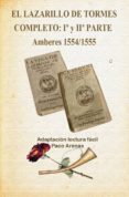 el lazarillo de tormes completo: iª y iiª parte (amberes 1554/1555- lectura fácil (ebook)-paco arenas-9788483263648 el lazarillo de tormes completo: iª y iiª parte (amberes 1554/1555- lectura fácil (ebook)-paco arenas-9788483263648
