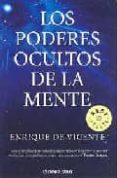 los poderes ocultos de la mente-enrique de vicente-9788483460948 los poderes ocultos de la mente-enrique de vicente-9788483460948