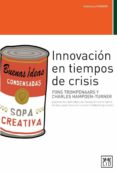innovación en tiempo de crisis (ebook)-charles hampden-turner-fons trompenaars-9788483563748 innovación en tiempo de crisis (ebook)-charles hampden-turner-fons trompenaars-9788483563748
