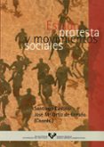 estado, protesta y movimientos sociales: actas del iiier. congres o de historia social de españa: vitoria-gasteiz, julio de 1997-santiago castillo-jose maria ortiz de orruño-9788483731048 estado, protesta y movimientos sociales: actas del iiier. congres o de historia social de españa: vitoria-gasteiz, julio de 1997-santiago castillo-jose maria ortiz de orruño-9788483731048